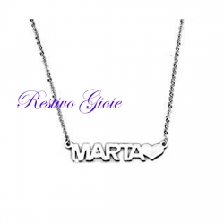 COLLANA GIROCOLLO ROLO' IN ACCIAIO LUCIDO CON NOME "MARTA" E CUORE